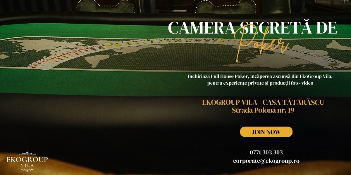 Full House Poker – Sanctuarul Secret al Jocului și Al Intimității în Casa Tătărescu